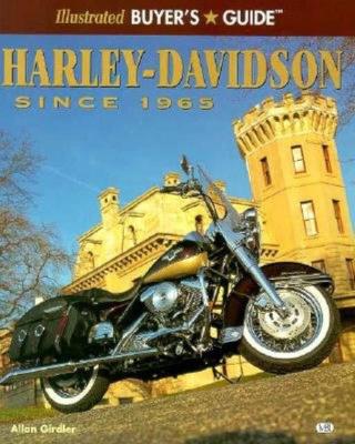 Illustrated Buyer's Guide, Harley-davidson, Since 1965