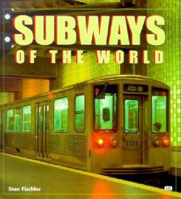Subways of the World