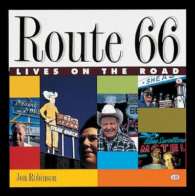 Route 66; Lives on the Road