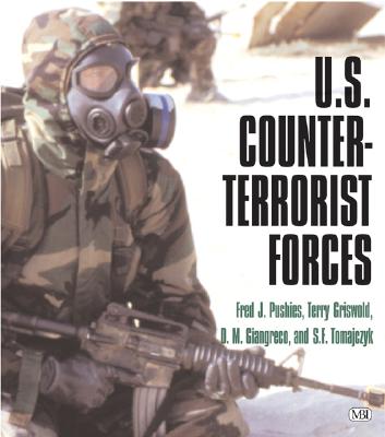 Image for U. S. Counter-Terrorist Forces U. S. Counter-Terrorist Forces