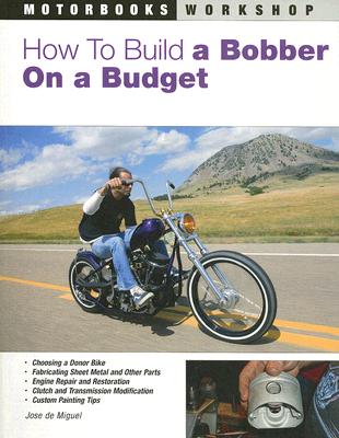 How to Build a Bobber on a Budget (Motorbooks Workshop)