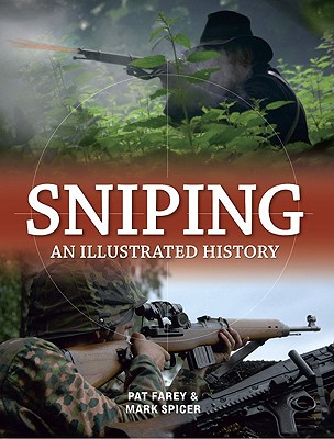 Sniping: An Illustrated History.