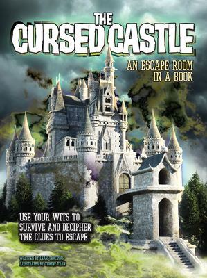 Cursed Castle: An Escape Room in a Book: Use Your Wits to Survive and Decipher the Clues to Escape