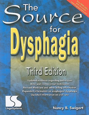 The Source for Dysphagia [With CDROM]