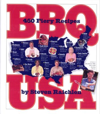 BBQ USA 425 Fiery Recipes from All Across America