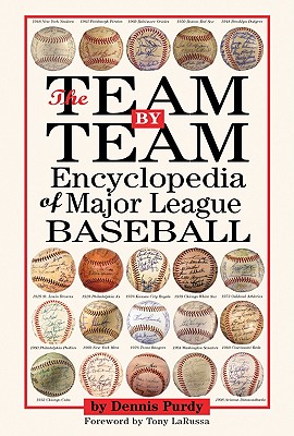 Team by Team Encyclopedia of Major League Baseball