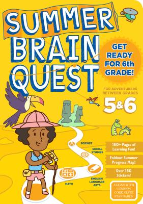 Image for Summer Brain Quest: Between Grades 5 & 6 Summer Brain Quest: Between Grades 5 & 6