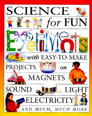 Science For Fun Experiments