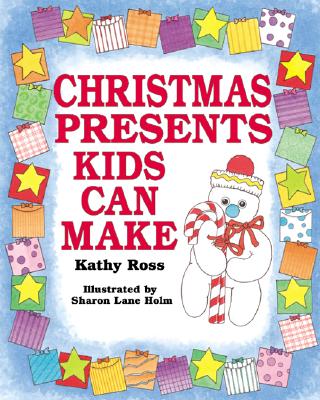 Image for Chrismas Presents Kids Can Make