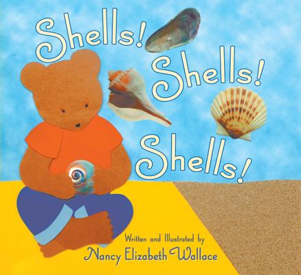 Shells! Shells! Shells! Wallace, Nancy