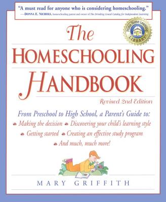 Image for The Homeschooling Handbook, 2nd Edition