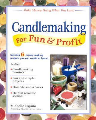 Image for Candlemaking for Fun & Profit