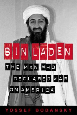 Image for Bin Laden: The Man Who Declared War on America