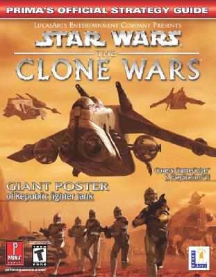 Star Wars: The Clone Wars (Prima's Official Strategy Guide)