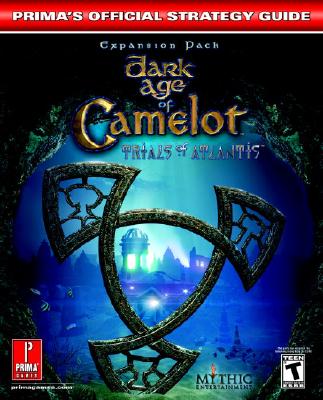 Dark Age of Camelot Trials of Atlantis (Prima's Official Strategy Guide)