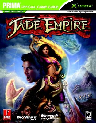 Jade Empire: Prima Official Game Guide
