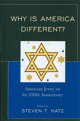 Why Is America Different: American Jewry on its 350th Anniversary
