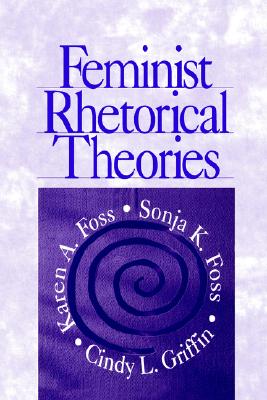 Feminist Rhetorical Theories