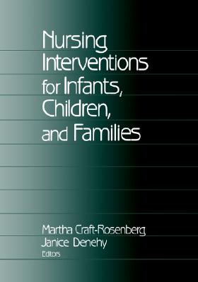 Nursing Interventions for Infants, Children, and Families