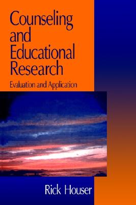 Counseling and Educational Research: Evaluation and Application