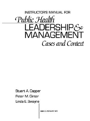 Instructor'S Manual For Public Health Leadership And Managem