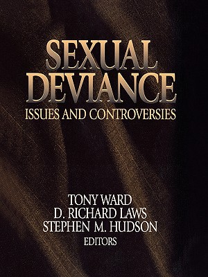 Sexual Deviance: Issues and Controversies