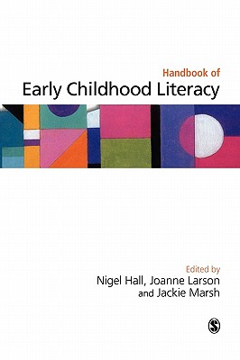 Handbook of Early Childhood Literacy