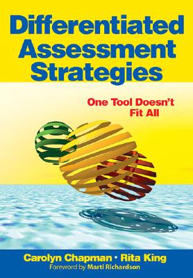 Differentiated Assessment Strategies: One Tool Doesnt Fit All