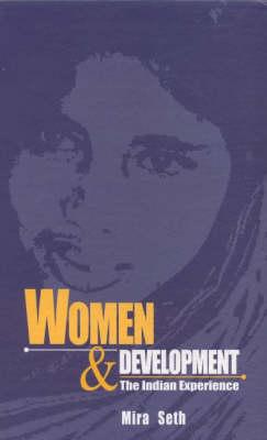 Women and Development: The Indian Experience