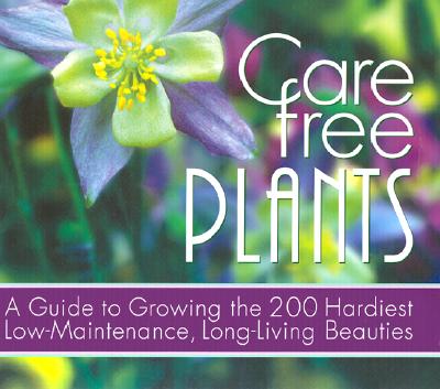 Care-Free Plants