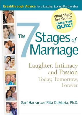 7 Stages Of Marriage: Laughter Intimacy And Passion Today Tomorrow Forever