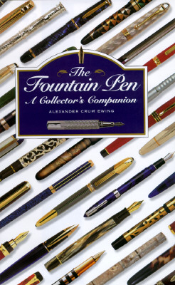 Image for The Fountain Pen: A Collector's Companion