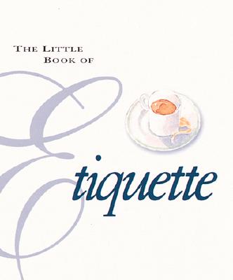 Image for The Little Book Of Etiquette