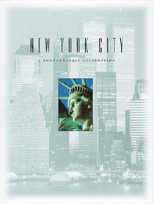 New York City: A Photographic Celebration