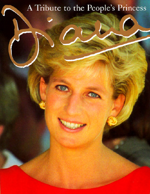 Image for Diana: A Tribute to the People's Princess
