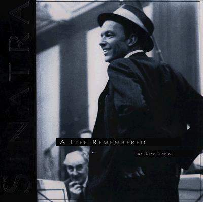 Sinatra a Life Remembered