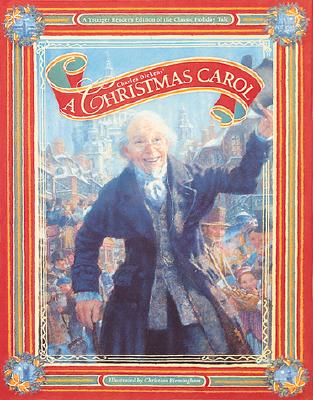 A Christmas Carol: A Young Reader's Edition of the Classic Holiday Tale
