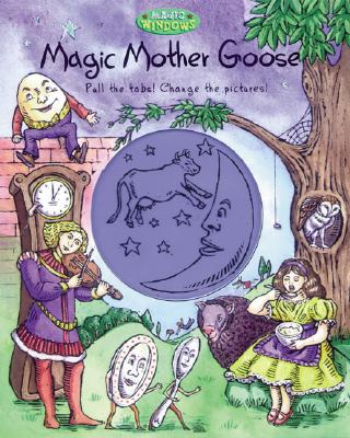 Magic Mother Goose (Magic Window Lg Format)