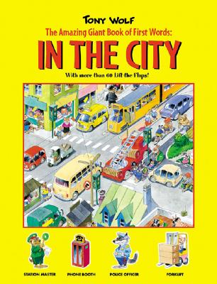 In The City (Amazing Giant Book of First Words)
