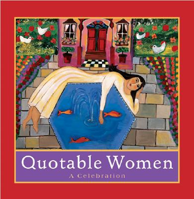 Image for Quotable Women: A Celebration