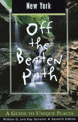 Image for New York Off the Beaten Path, 7th: A Guide to Unique Places (Off the Beaten Path Series) New York Off the Beaten Path, 7th: A Guide to Unique Places (Off the Beaten Path Series)