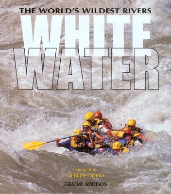 Image for Whitewater: The World's Wildest Rivers