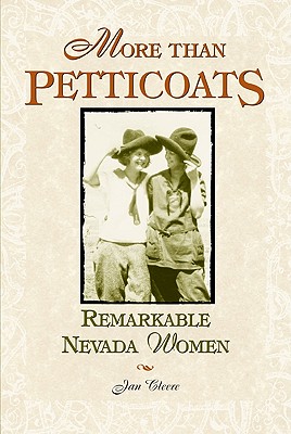 Image for More than Petticoats: Remarkable Nevada Women (More than Petticoats Series)