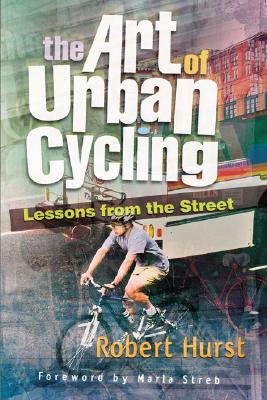 The Art of Urban Cycling: Lessons from the Street