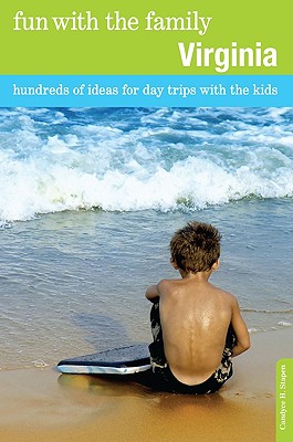 Image for Fun with the Family Virginia, 8th: Hundreds of Ideas for Day Trips with the Kids (Fun with the Family Series)