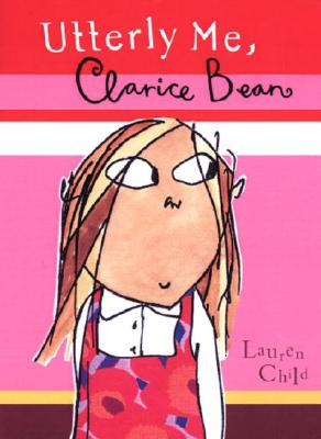 Image for Utterly Me, Clarice Bean