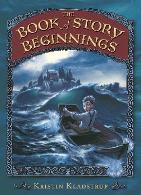 Image for The Book of Story Beginnings The Book of Story Beginnings
