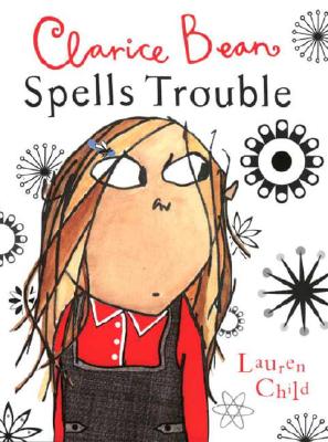 Image for Clarice Bean Spells Trouble Clarice Bean Spells Trouble