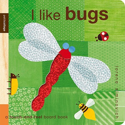 Image for I Like Bugs (Petit Collage) I Like Bugs (Petit Collage)