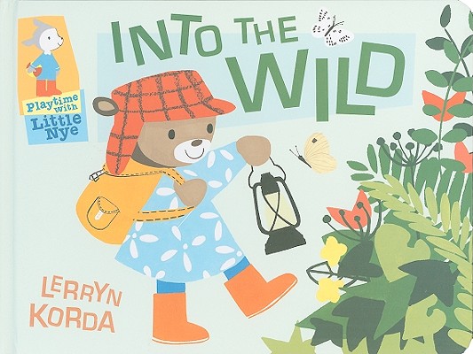 Into the Wild: Playtime with Little Nye